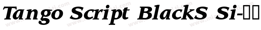Tango Script BlackS Si字体转换
